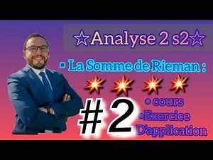 💥 #2 Analyse2 La Somme de riemann🔥🎉~exercice d'application s2🚨