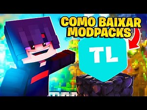 How to DOWNLOAD and INSTALL MODPACKS using TLAUNCHER