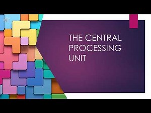 INTRODUCTION TO CPU (CENTRAL PROCESSING UNIT) PART 1