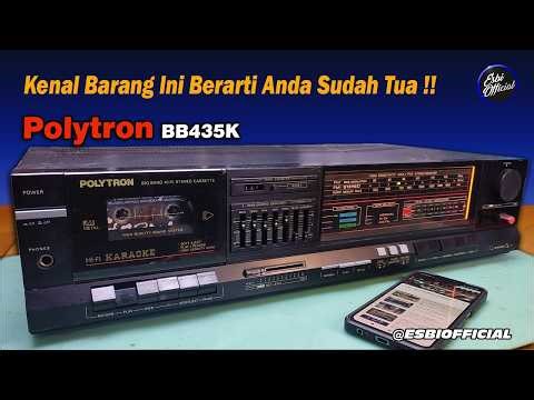 Kupas Tuntas Sang Legendaris - Polytron Big Band BB435K Audio Tape Deck AM FM Stereo Receiver