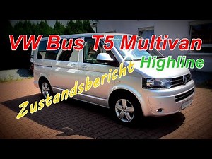 VW Bus T 5 Multivan Highline 2.0 TDI I ein Zustandsbericht