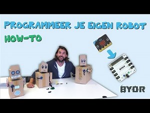 Programmeer je eigen robot met BYOR en Micro:bit | BYOR: Build Your Own Robot | De basis