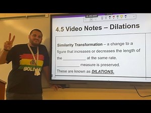 4.5 Dilations - Geometry