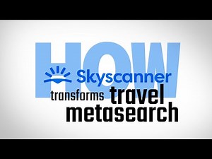 How Skyscanner Keeps Transforming Travel Metasearch