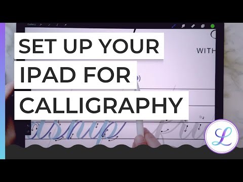 How to Set Up Your iPad to do Calligraphy