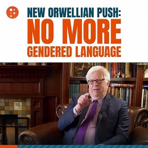 87K views · 2.7K reactions | There is an Orwellian push to change the words we use, for example eliminating "gendered language." This may seem trivial but will end up having a big impact on our society in a bad way. Dennis Prager explains why. | PragerU | Facebook