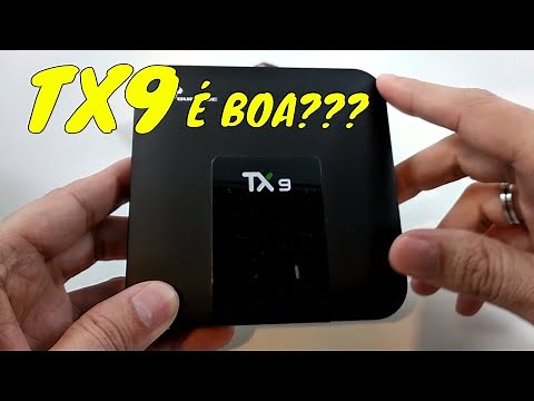 TV BOX TX9 Review e Unboxing - Boa e Barata!!!