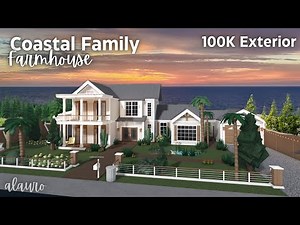 Coastal Family Farmhouse 100K Exterior - Bloxburg Speed Build