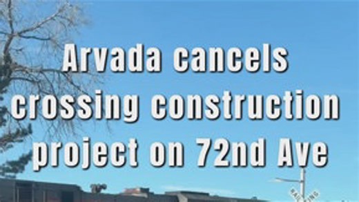 Arvada cancels road construction project