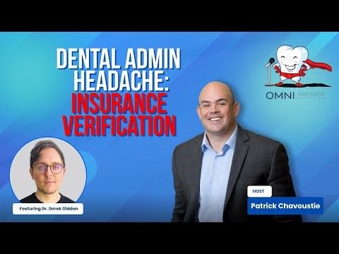 Simplify Your Workflow: The Smarter Way to Verify Dental Insurance