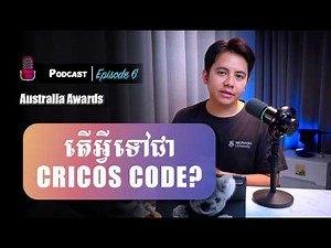 Episode 6 What is the CRICOS code and how to find it
