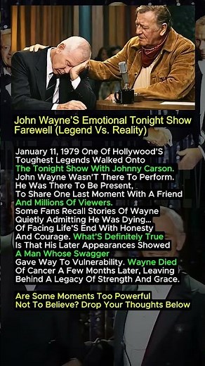 John Wayne’s Tonight Show Goodbye — Legend or Reality?
