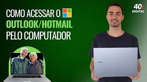 Aqui eu te ensino a maneira mais fácil de você acessar o seu Outlook/Hotmail pelo computador. | 60 Digital