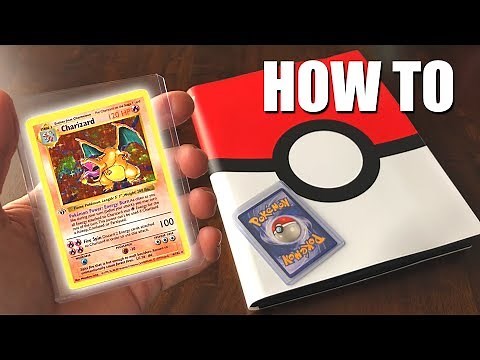 How To Protect & Organize Pokemon Cards (2018)