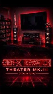 Gen Z Rewatch mk.III Home Theater est.2021 | A Front Stage