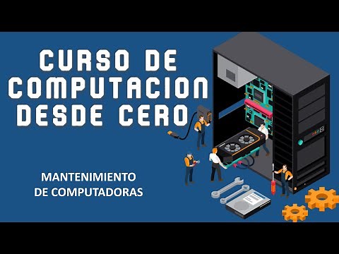 ⚙️ Mantenimiento de Computadoras |💻CURSO DE COMPUTACIÓN DESDE CERO Unidad 18