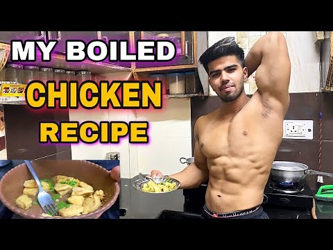 MY BOILED CHICKEN RECIPE FOR GAIN MUSCLE MASS| BADRI VLOGS
