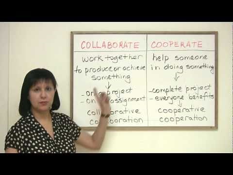 Business English Vocabulary - COLLABORATE or COOPERATE?