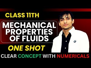 Mechanical Properties of Fluids | One Shot Revision| Class 11 Physics | Complete Concepts Numericals