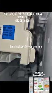 Samsung refrigerator no ice. icemaker replacement. appliance repair Arlington tx dfw