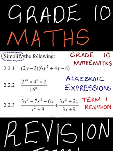 Mathematics grade 10 Algebraic Expressions Exam Term1 Revision #maths #mathematics #grade10