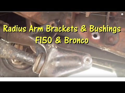 Radius Arm Bushing and Bracket Replacement - 92 to 96 F150 and Bronco ‪@GettinJunkDone‬