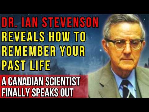 PAST LIVES ARE REAL — IT’S BEEN PROVEN DR. IAN STEVENSON CONFIRMS IT