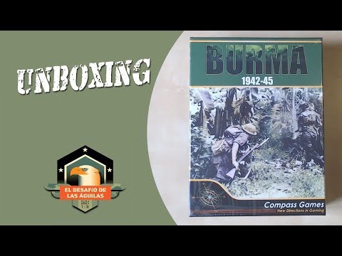 Unboxing Burma 1942-1945 (Compass Games, 2025) [ES/EN]