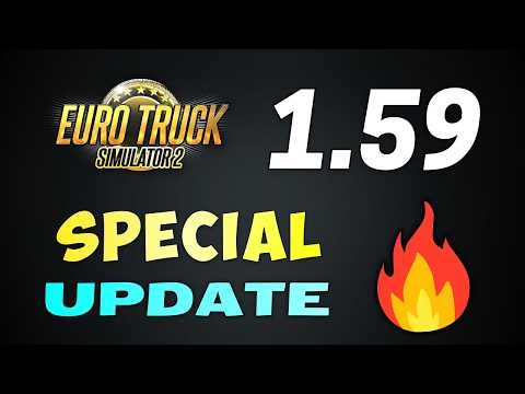 ETS2 Update 1.59 News ALREADY HERE | Special Surprise