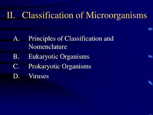 II. Classification of Microorganisms - SlideServe