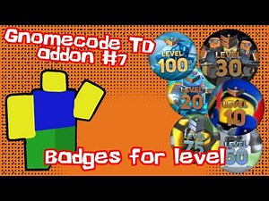 Gnomecode TD addon #7 level badges