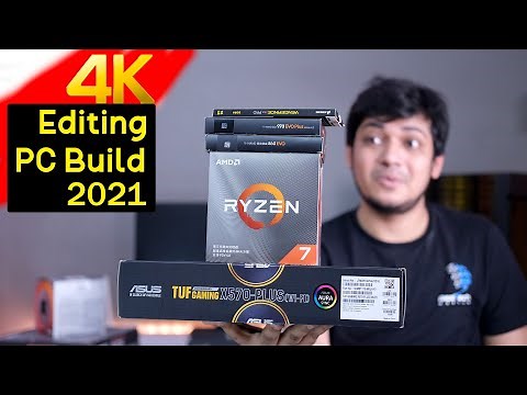 Video Editing PC Build Guide | Edits 4K, 6K, RAW Video in 2021! 4K Gaming pc build