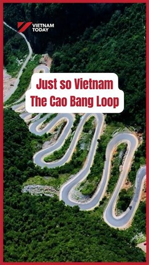 The Cao Bang Loop | Vietnam Today