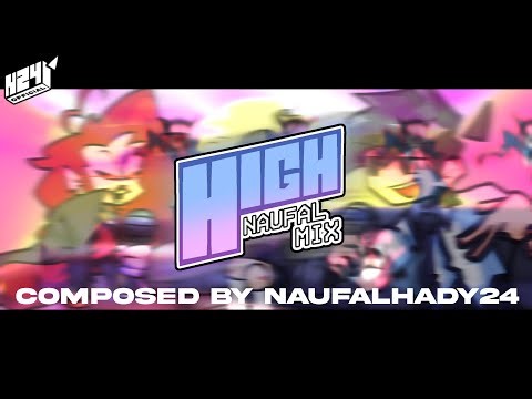 (Mods Download) High [Naufal-Mix] - Friday Night Funkin' Remix