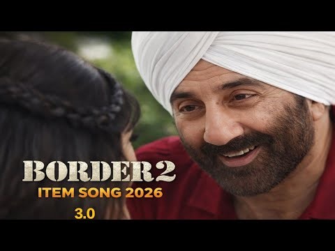 Border 2 item song | Sunny Deol |Anu,Mithoon, Sonu Nigam ,Roop, Arijit, Vishal,Diljit, Javed, Manoj