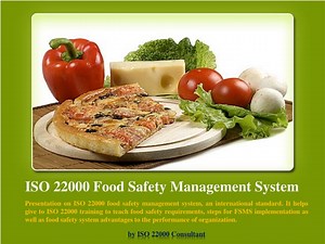 ISO 22000 Food Safety Management System - SlideServe