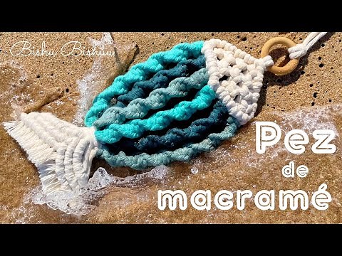 Como hacer PEZ 🐠 de macramé / how to make macrame fish