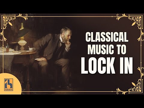 Classical Music to Lock In