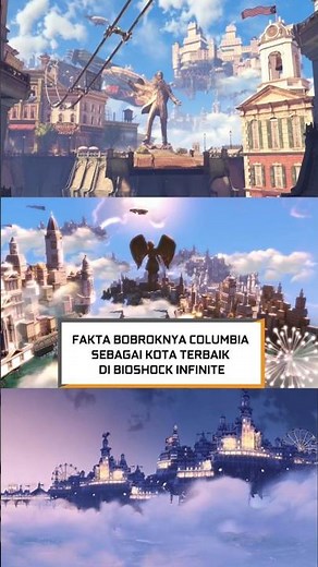 Fakta bobroknya Columbia sebagai kota surga di Bioshock Infinite