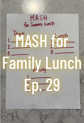 MASH Family Lunch Game: Rolling for Kids’ Lunch & Plans