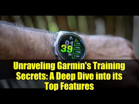 Unraveling Garmin's Training Secrets: A Deep Dive into its Top Features