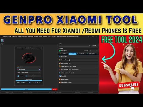 GENPRO Xiaomi Tool v2.02: Best FRP Unlock, Factory Reset & Mi Account Reset Tool!