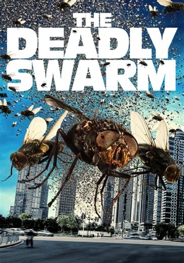 The Deadly Swarm (2024)