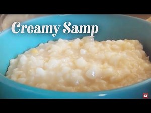 How to cook Creamy Samp |The best Comfort food!