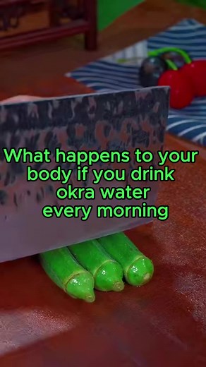 What happens to your body if you drink okra water every moring?#health #okrawater #foryou #fyp