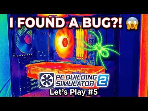 I FOUND A BUG?! 😱 Thermal Cam Diagnostics & Bad Decisions - Let's Play PC Building Simulator 2 #5