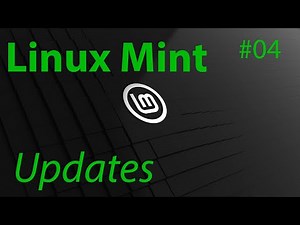 [TUT] Linux Mint - Updates installieren [4K | DE]