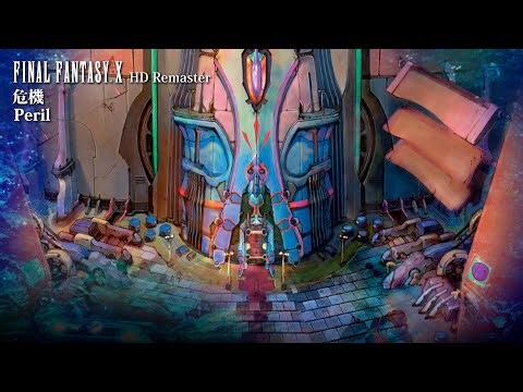 [Video Soundtrack] Peril [FINAL FANTASY X HD Remaster]