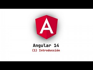 Curso de Angular 14 | Introducción