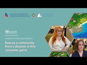 Rescue a community from a disaster in this computer game | UNDRR